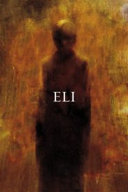 Eli [HD] (2019)