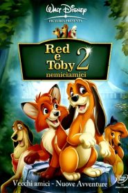 Red e Toby 2 nemiciamici [HD] (2006)