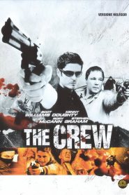 The Crew [HD] (2008)