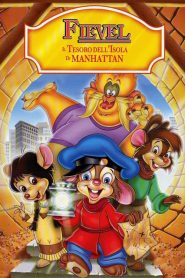Fievel – Il tesoro dell’isola di Manhattan [HD] (2000)