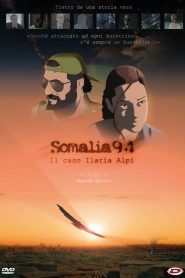Somalia94 – Il caso Ilaria Alpi  (2017)