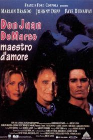 Don Juan DeMarco – Maestro d’amore [HD] (1995)