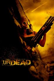 Undead [HD] (2003)