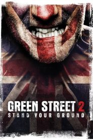 Green Street Hooligans 2 [SUB-ITA] [HD] (2009)