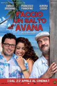 Faccio un salto all’Avana [HD] (2011)