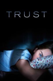 Trust [HD] (2011)