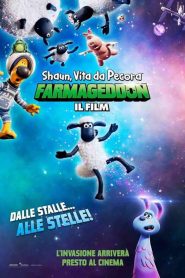 Shaun, vita da pecora: Farmageddon – Il film [HD] (2019)