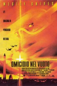 Omicidio nel vuoto [HD] (1994)