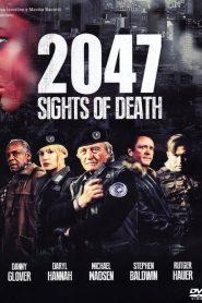 2047 – Sights of Death [HD] (2014)