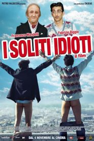 I soliti idioti – Il film [HD] (2011)