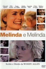 Melinda e Melinda [HD] (2004)