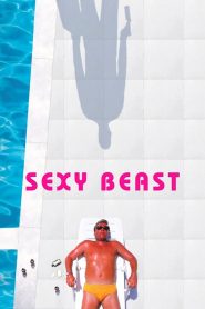 Sexy beast – L’ultimo colpo della bestia [HD] (2000)