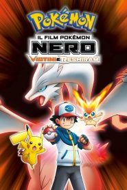 Il film Pokémon: Nero – Victini e Reshiram