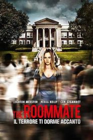 The Roommate – Il terrore ti dorme accanto [HD] (2011)