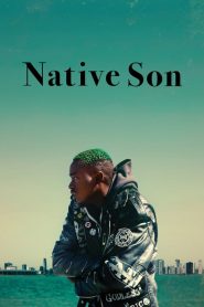 Native Son [HD] (2019)
