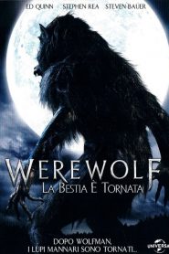 Werewolf – La bestia è tornata [HD] (2012)