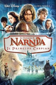 Le cronache di Narnia – Il principe Caspian [HD] (2008)