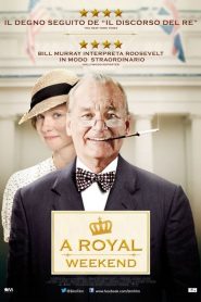 A Royal Weekend (2013)