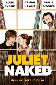 Juliet, Naked – Tutta un’altra musica [HD] (2018)