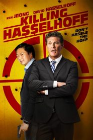 Killing Hasselhoff [HD] (2017)