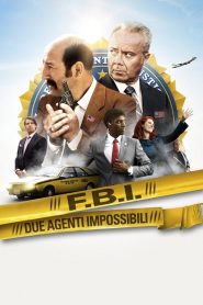 F.B.I. – Due agenti impossibili [HD] (2012)