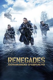 Renegades: Commando d’assalto [HD] (2017)