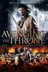 Avenging the Throne [HD] (2013)
