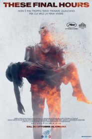 These Final Hours  [HD] (2014)
