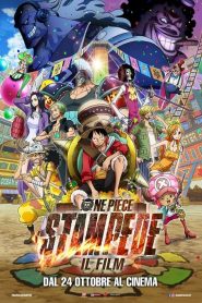 One Piece: Stampede – Il film [HD] (2019)