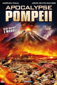 Apocalypse Pompeii [HD] (2014)