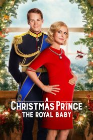 Un principe per Natale – Royal baby [HD] (2019)