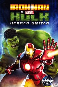 Iron Man & Hulk: Heroes United [HD] (2013)