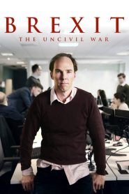 Brexit: The Uncivil War  [HD] (2019)