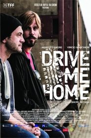 Drive Me Home – Portami a casa (2019)