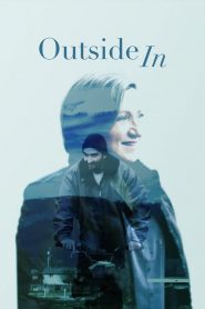 Outside In  [HD] (2018)