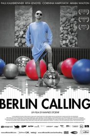 Berlin Calling [HD] (2009)