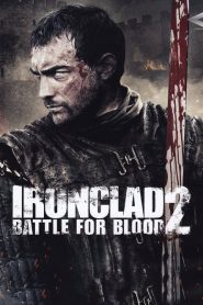Ironclad 2: Battle for blood  [HD] (2014)