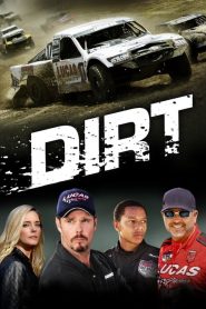 Dirt  [HD] (2018)