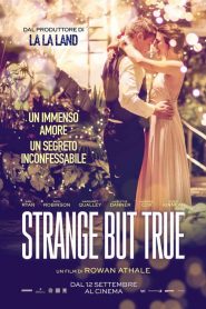 Strange But True [HD] (2019)