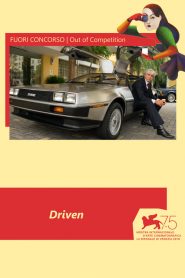 Driven – Il caso DeLorean [HD] (2018)