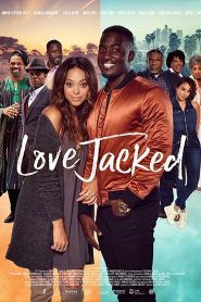 Love Jacked [HD] (2018)