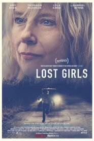 Lost Girls [HD] (2020)