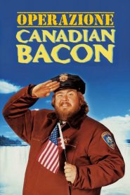 Operazione Canadian Bacon [HD] (1994)