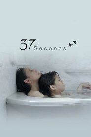 37 Seconds [Sub-ITA] [HD] (2019)
