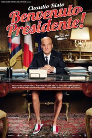 Benvenuto Presidente! [HD] (2013)