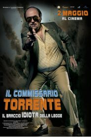Il commissario Torrente – Il braccio idiota della legge [HD] (2011)