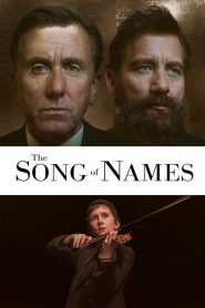 The Song of Names [HD] (2019)