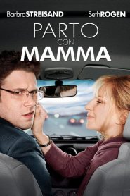 Parto con mamma [HD] (2012)