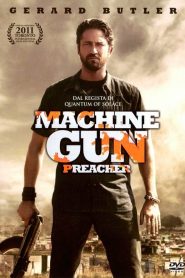 Machine Gun Preacher [HD] (2011)