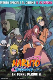 Naruto Shippuden il film: La torre perduta [HD] (2010)